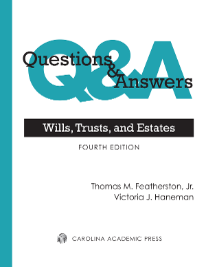 Questions & Answers 4e - Wills, Trusts & Estates